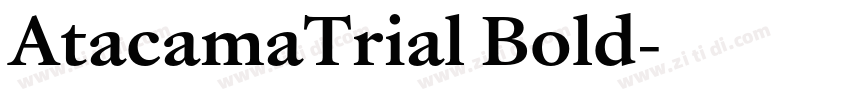 AtacamaTrial Bold字体转换